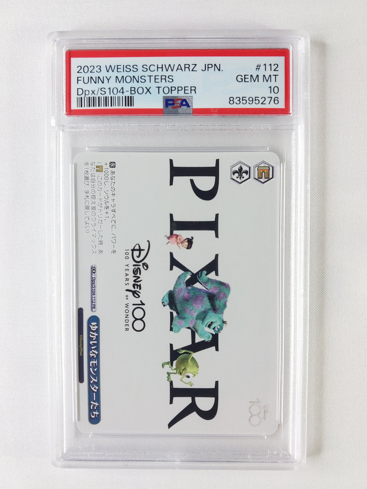 Front of 2023 Weiss Schwarz Japanese Disney 100 Funny Monsters Dpx/S104-BOX Box Topper #112 featuring Sulley, Mike and Boo, graded PSA 10 GEM MT.