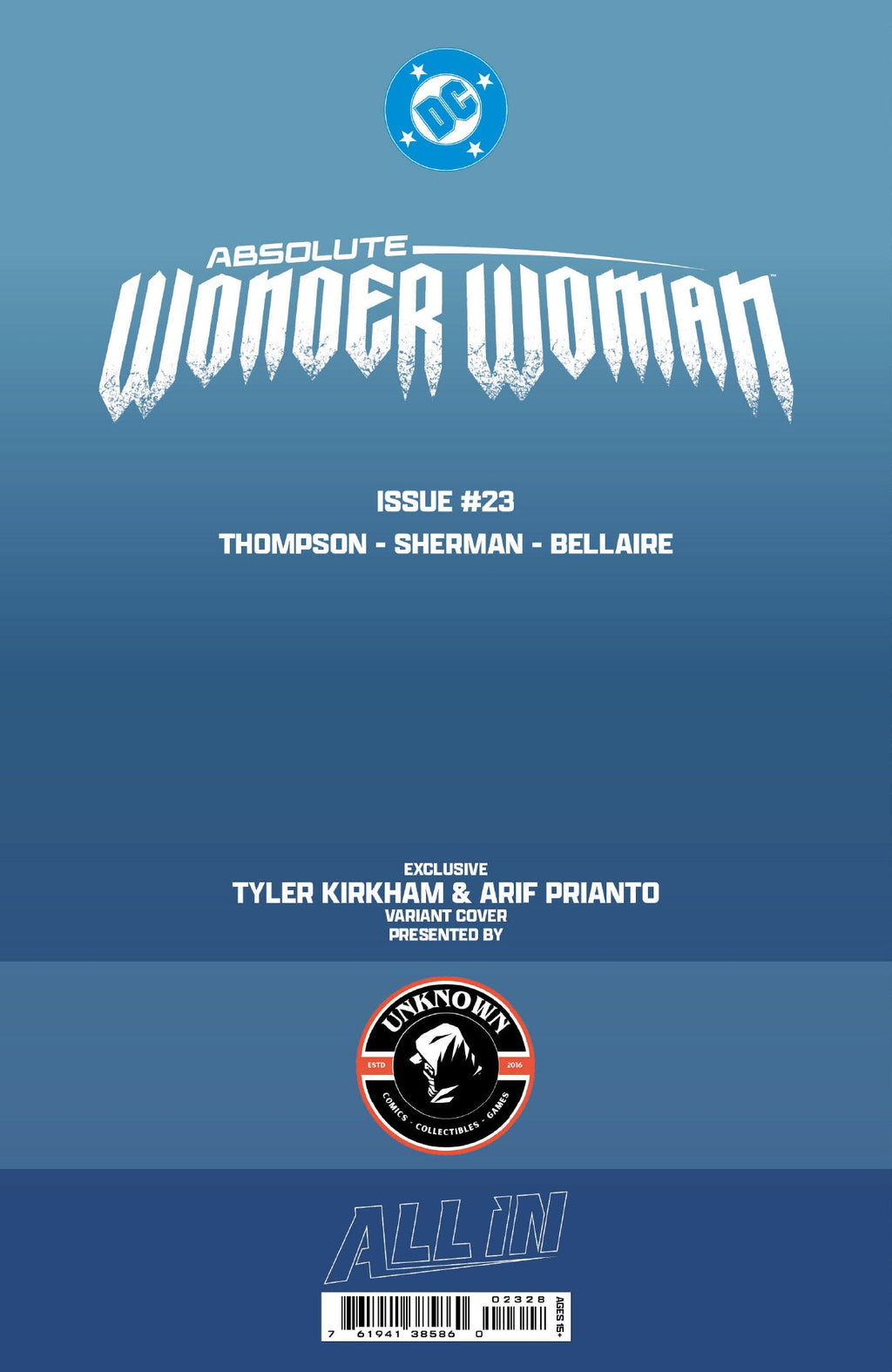 ABSOLUTE WONDER WOMAN #23 TYLER KIRKHAM BATTLE DAMAGED EXCLUSIVE VAR (08/26/2026)